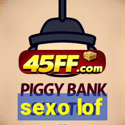 sexo lof